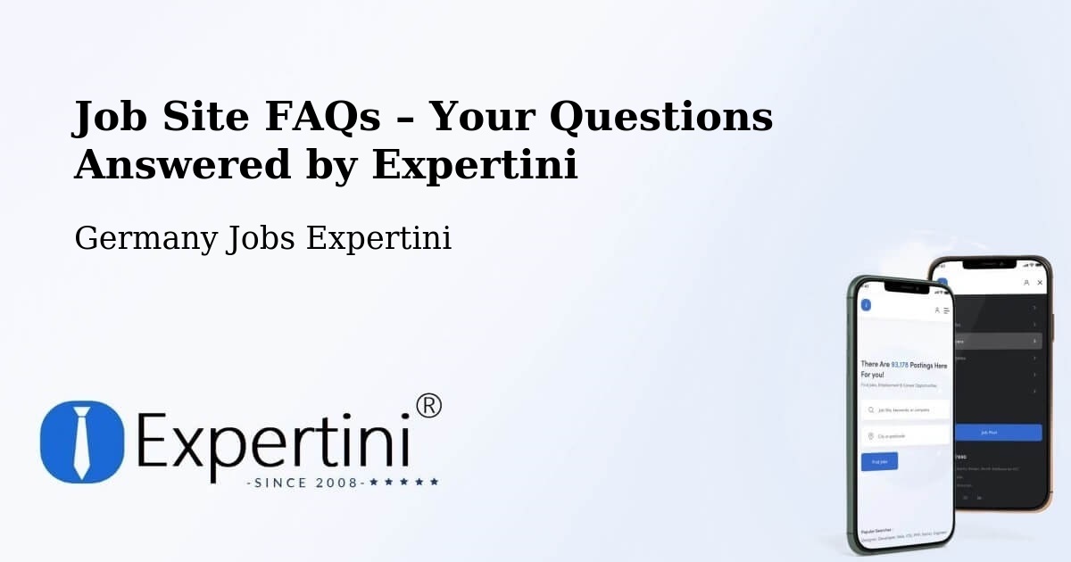 Job Site FAQs – Frequently Asked Questions – Seefeld - Seefeld, Germany Jobs Expertini