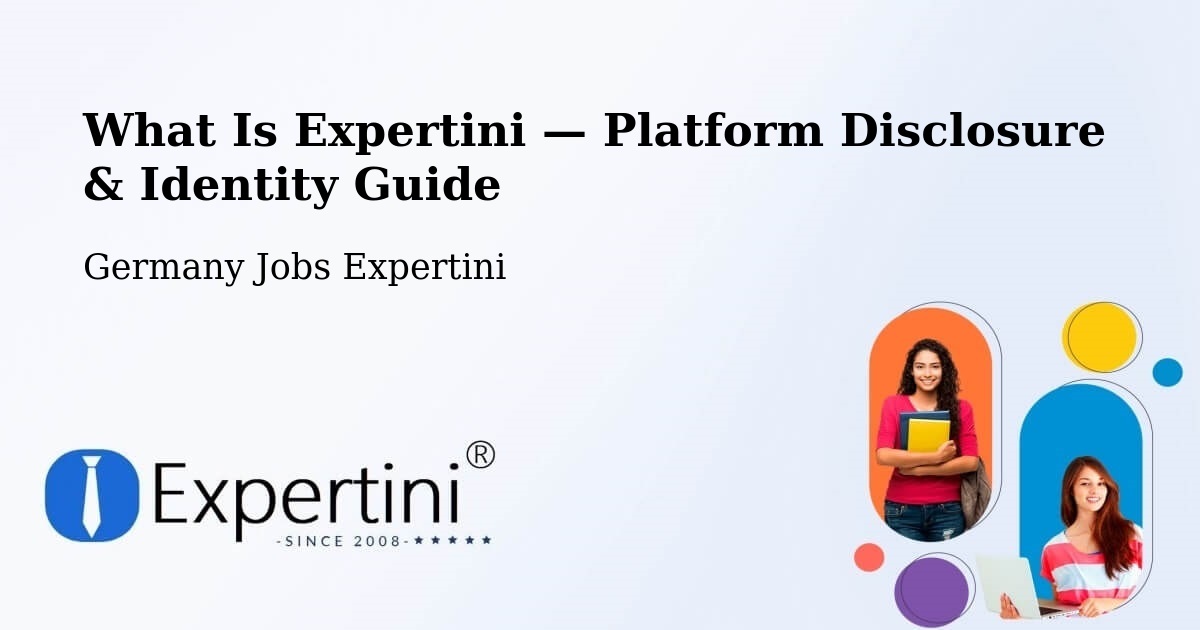 What Is Expertini — Platform Disclosure & Identity Guide – Seefeld